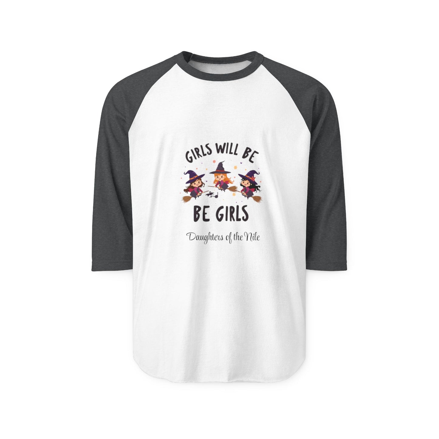 Girls will be Girls Raglan T-Shirt