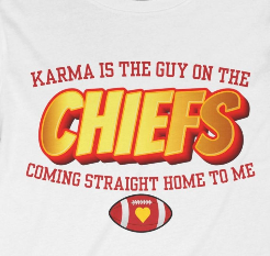 Karma Is The Guy On the Chiefs - Long Sleeve Tee