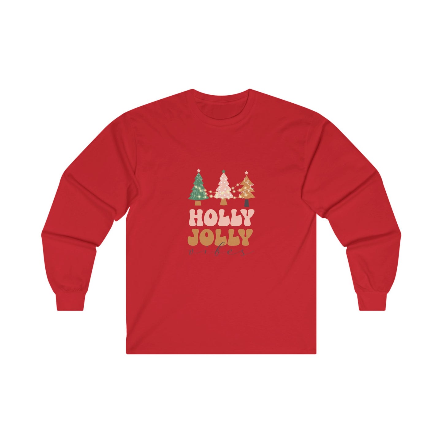 Holly Jolly Vibes Long Sleeve Tee