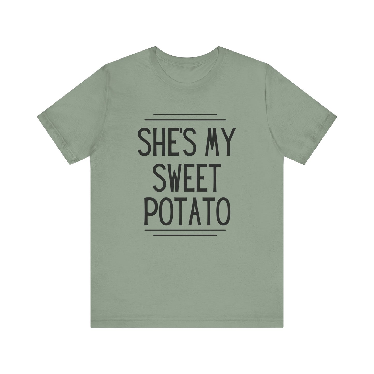 She's My Sweet Potato Short Sleeve T-Shirt