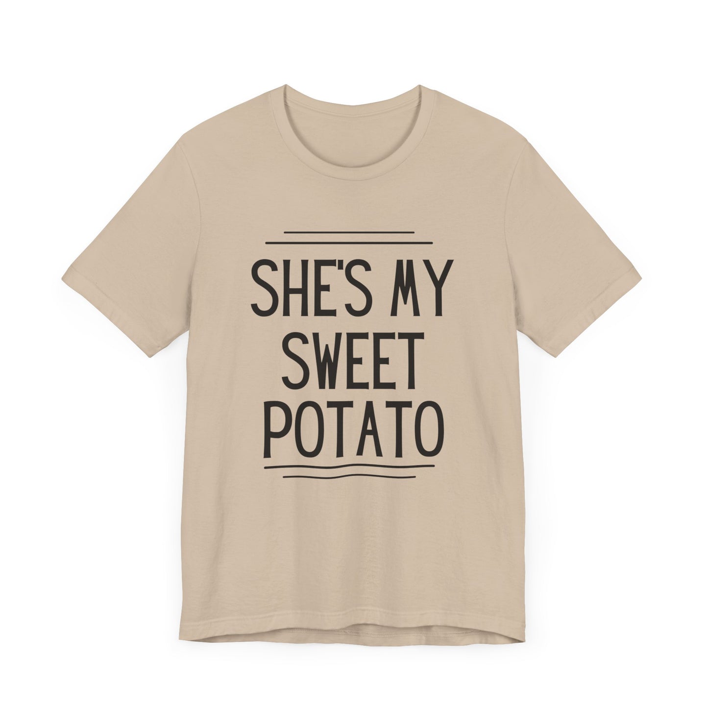 She's My Sweet Potato Short Sleeve T-Shirt