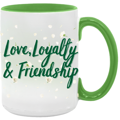 Love Loyalty & Friendship Accent Mug 15oz