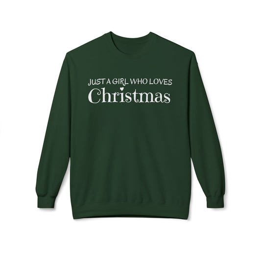 Just A Girl Who Loves Christmas Sweatshirt