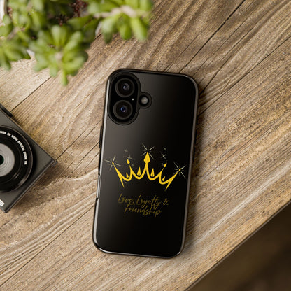 Phone Case, Black & Gold Crown - Love, Loyalty & Friendship