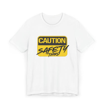 Caution Safety Third