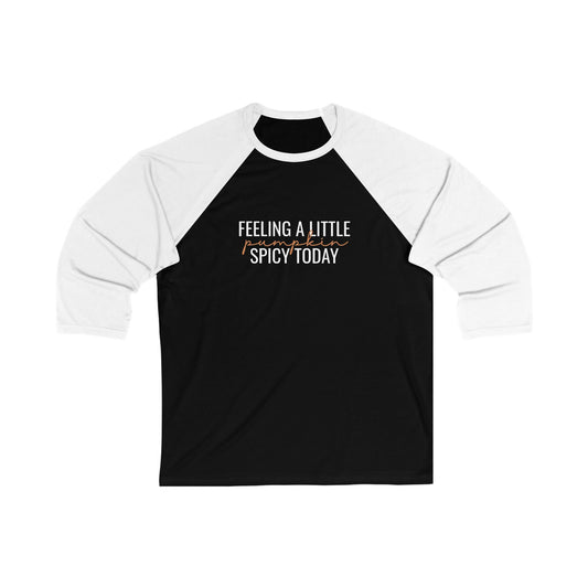 Pumpkin Spicy Vibes - 3/4 Sleeve Baseball T-Shirt