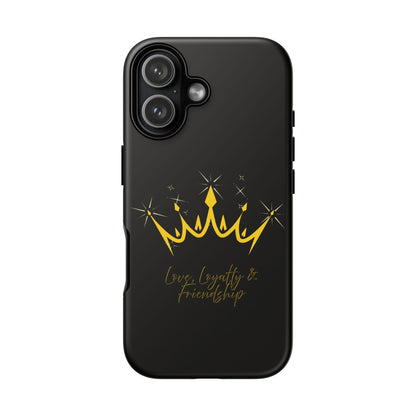 Phone Case, Black & Gold Crown - Love, Loyalty & Friendship