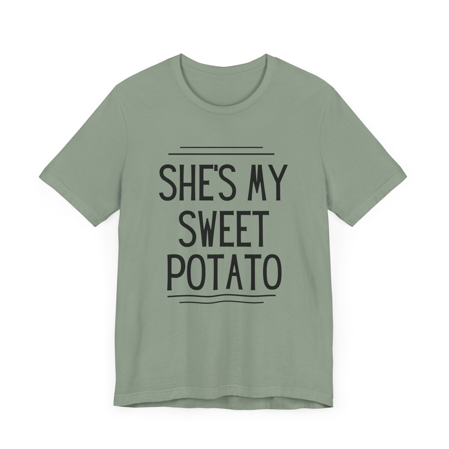 She's My Sweet Potato Short Sleeve T-Shirt