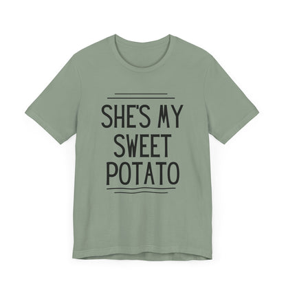 She's My Sweet Potato Short Sleeve T-Shirt