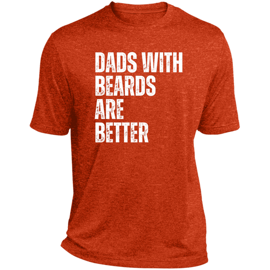 Dads With Beards Are Better- Performance Tee