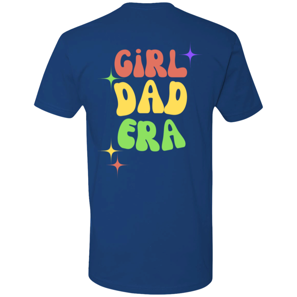 Girl Dad Era - Premium Short Sleeve T-Shirt