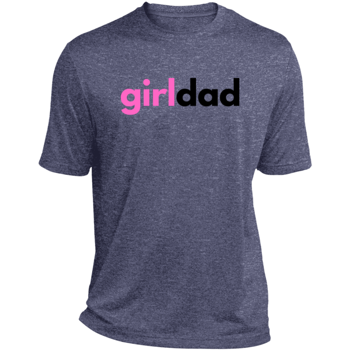 Girl Dad - Performance Tee