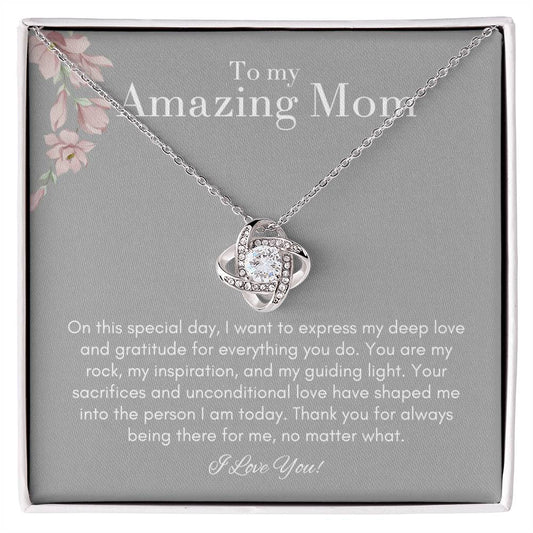 To My Amazing Mom Love Knot Necklace