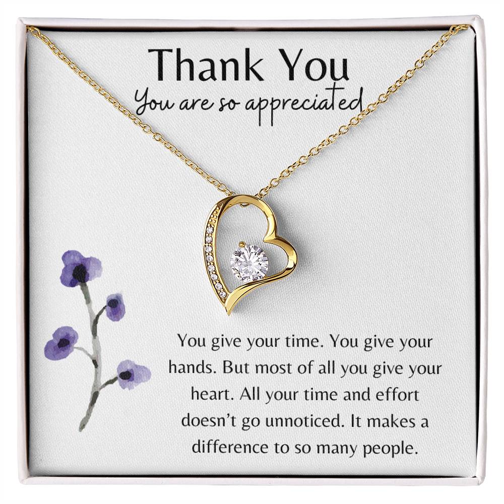 Thank you - You Give Your Heart Necklace